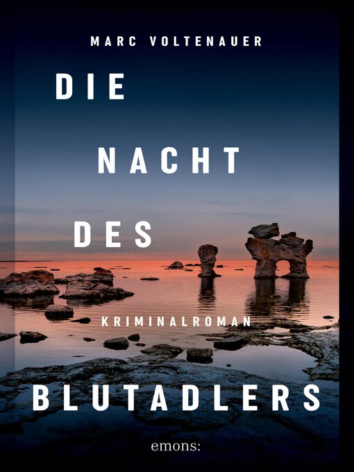 Title details for Die Nacht des Blutadlers by Marc Voltenauer - Available